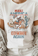 Load image into Gallery viewer, MAKE AMERICA COWBOY AGAIN GRAPHIC TEE / T-SHIRT
