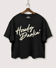 Load image into Gallery viewer, Howdy Darlin Boxy Crop
