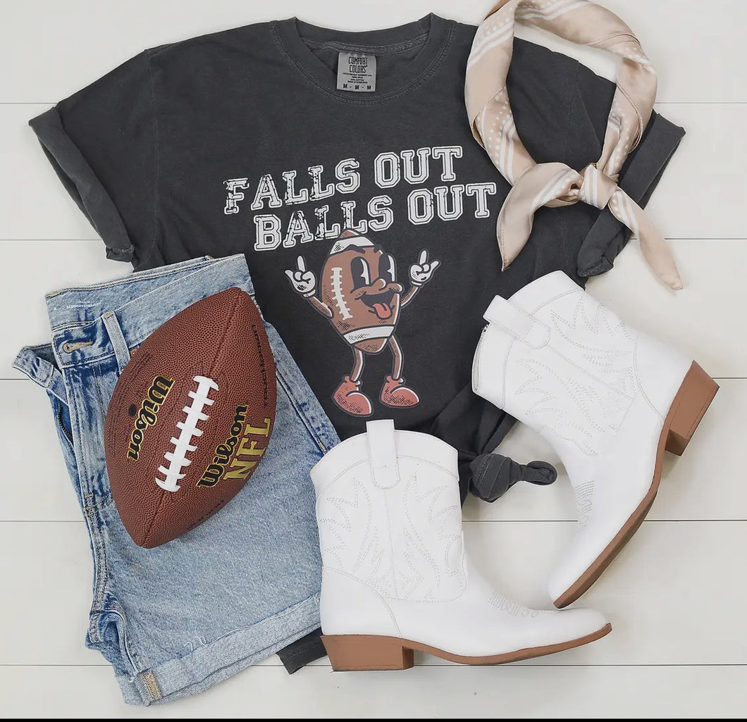 Falls Out Balls Out Tee