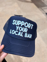 Load image into Gallery viewer, Support Your Local Bar Trucker Hat

